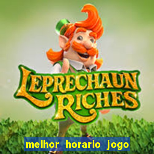 melhor horario jogo fortune rabbit